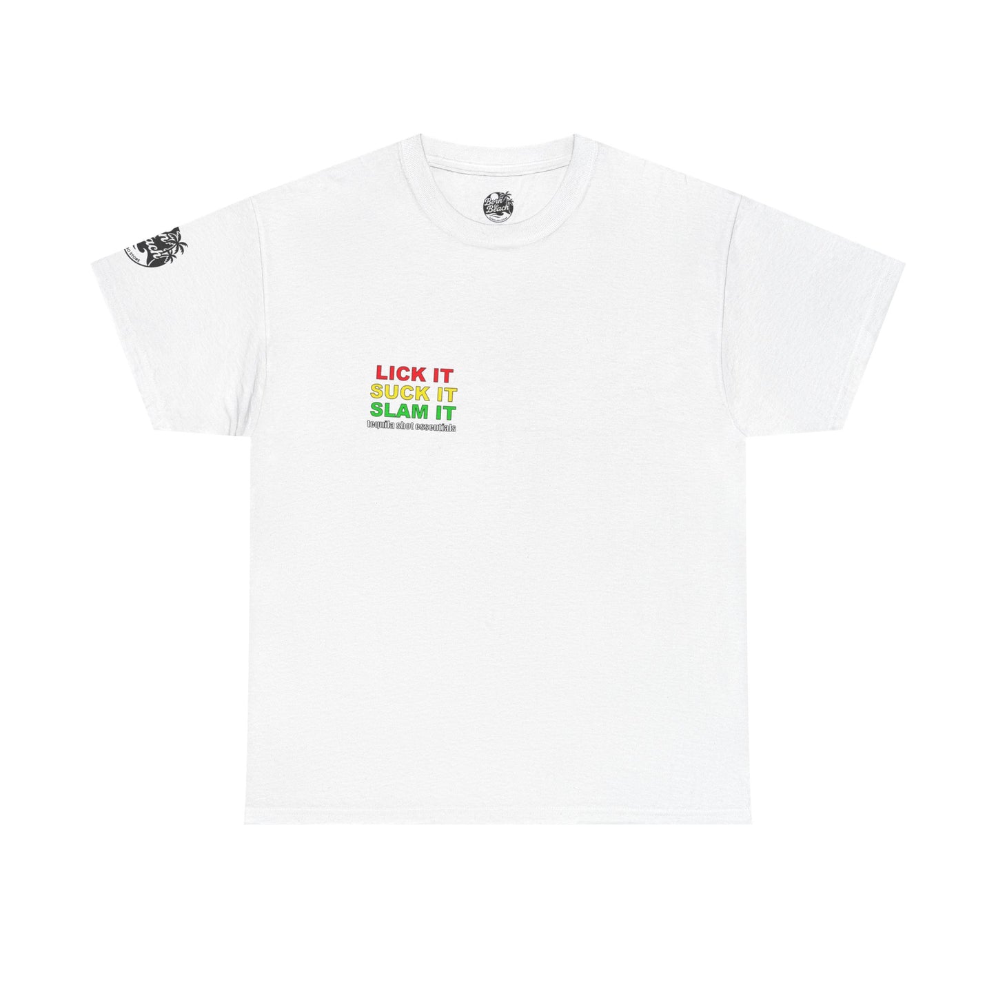 'Lick It, Suck It, Slam It' Humorous Unisex Tee