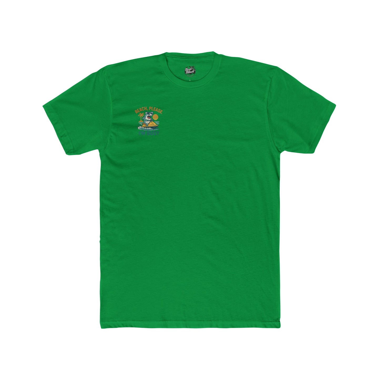 BEACH PLEASE IM BUSY Cotton Tee Beach Please Im Busy Fun Summer Shirt