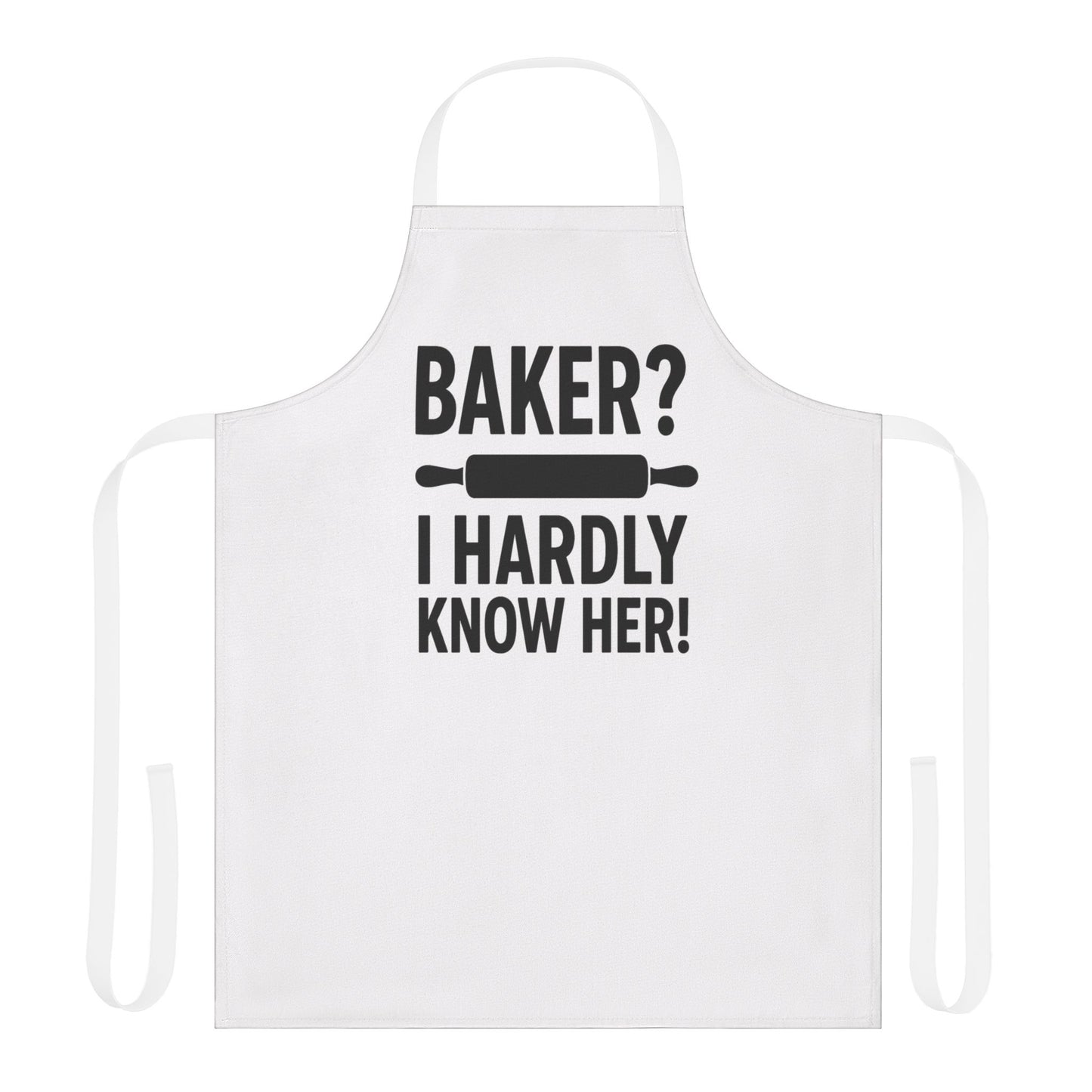 Baker I hardly know her apron