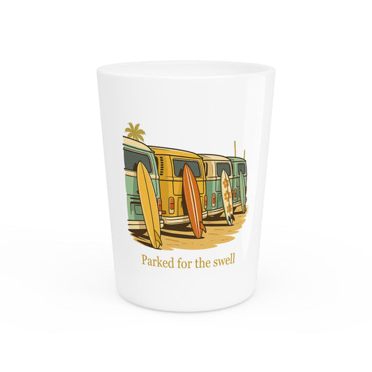 Parked for the swell Shot Glass - San Diego Surf, Beach Decor, Gift for Surfers, Party Favor, Summer Fun