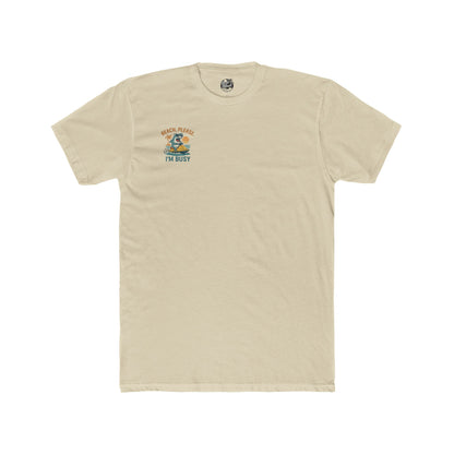 BEACH PLEASE IM BUSY Cotton Tee Beach Please Im Busy Fun Summer Shirt