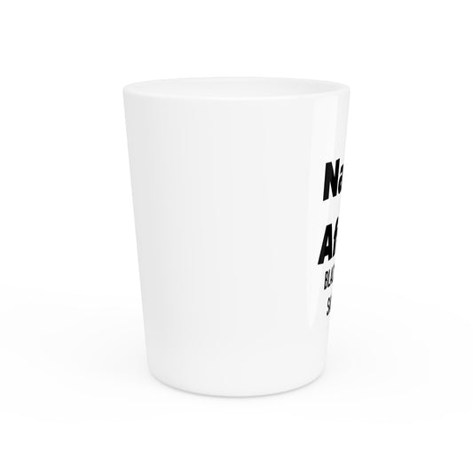 Naked and Afraid Shot Glass - San Diego Surf, Beach Decor, Gift for Surfers, Party Favor, Summer Fun