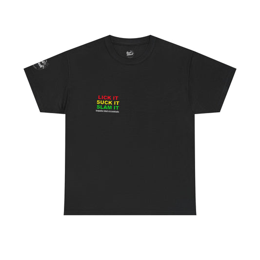 'Lick It, Suck It, Slam It' Humorous Unisex Tee